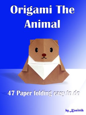 cover image of Origami the Animal